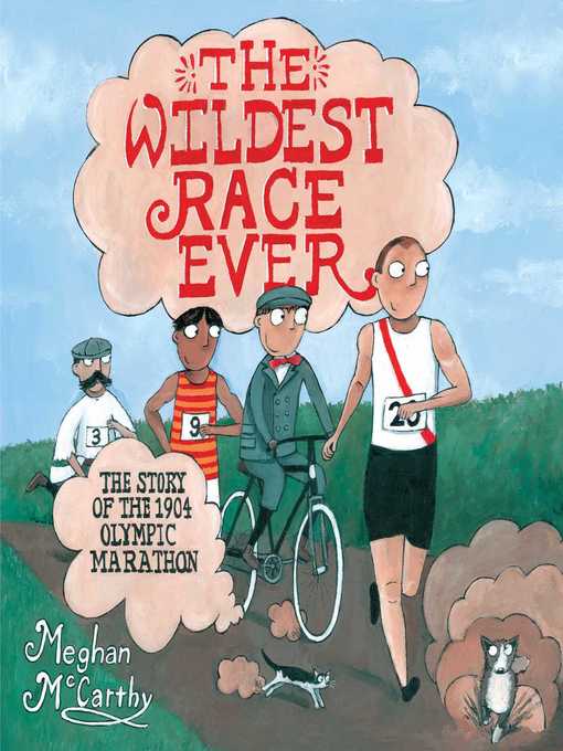 Title details for The Wildest Race Ever by Meghan McCarthy - Wait list